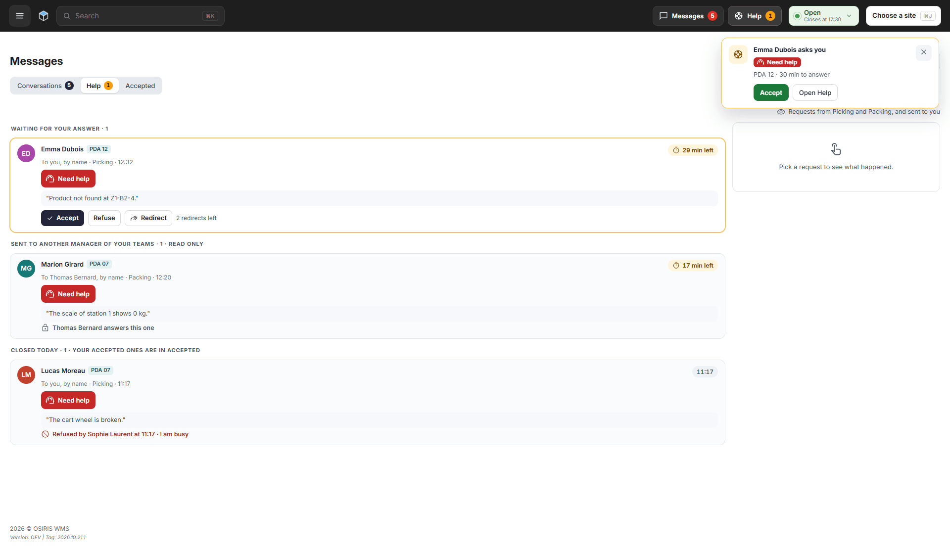 The Help tab with a request waiting for an answer, with Accept, Refuse and Redirect, a request sent to another manager and a refused request