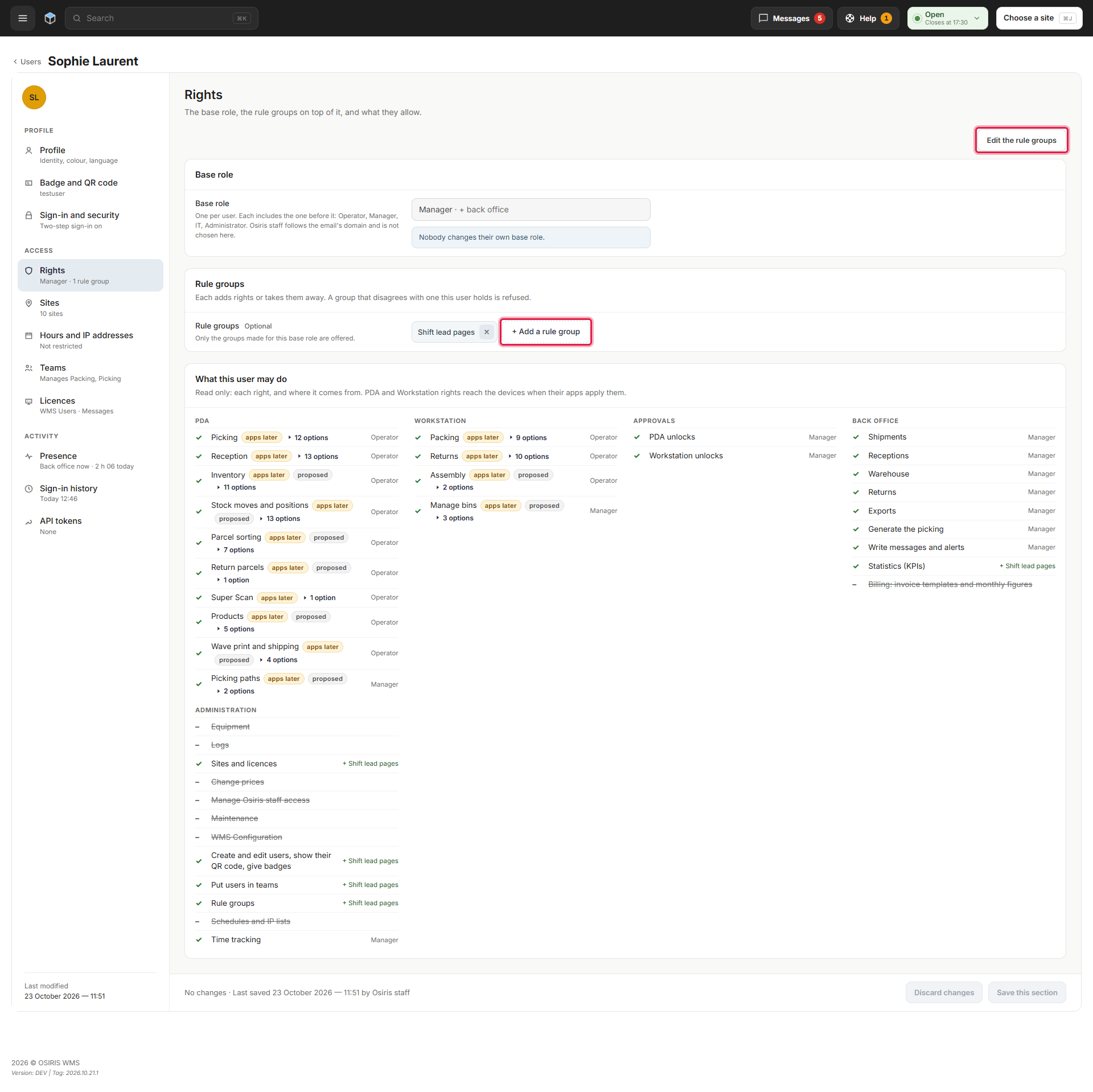 A user's Rights section with the base role, the rule groups and the list of what this user may do