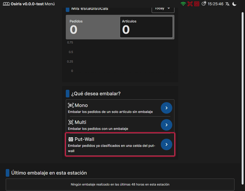 La pantalla Inicio del puesto de embalaje con Mono, Multi y la nueva opción Put-Wall
