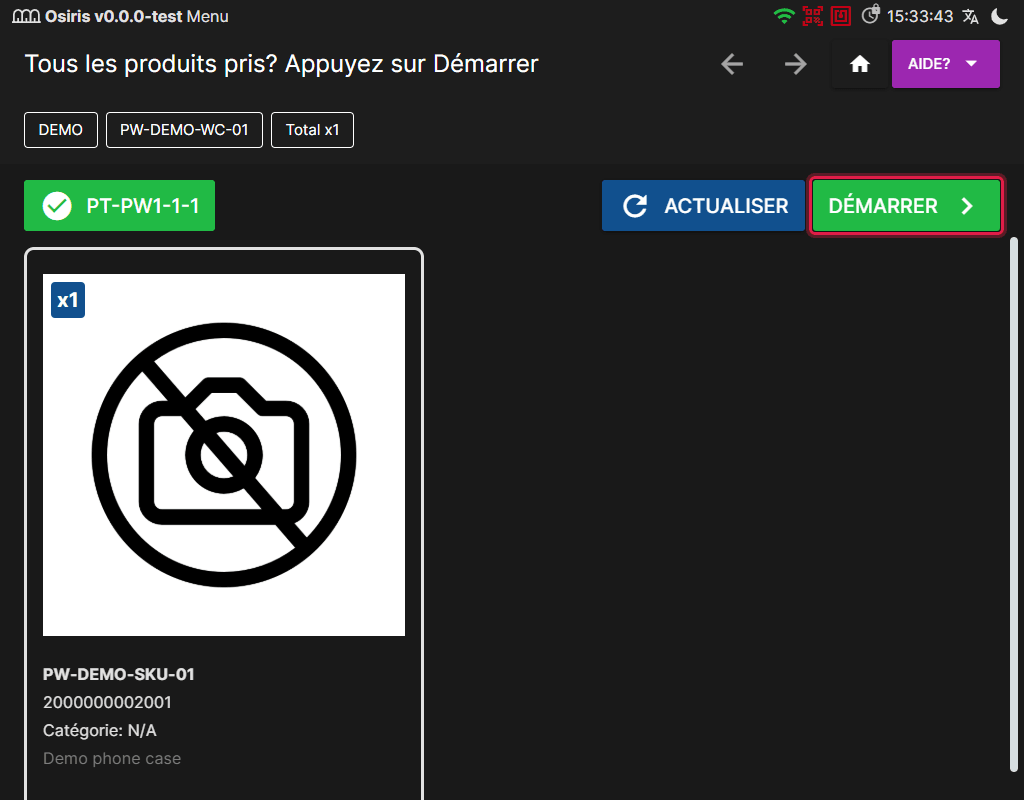 Le poste d'emballage après le scan de la case, qui demande Tous les produits pris? Appuyez sur Démarrer