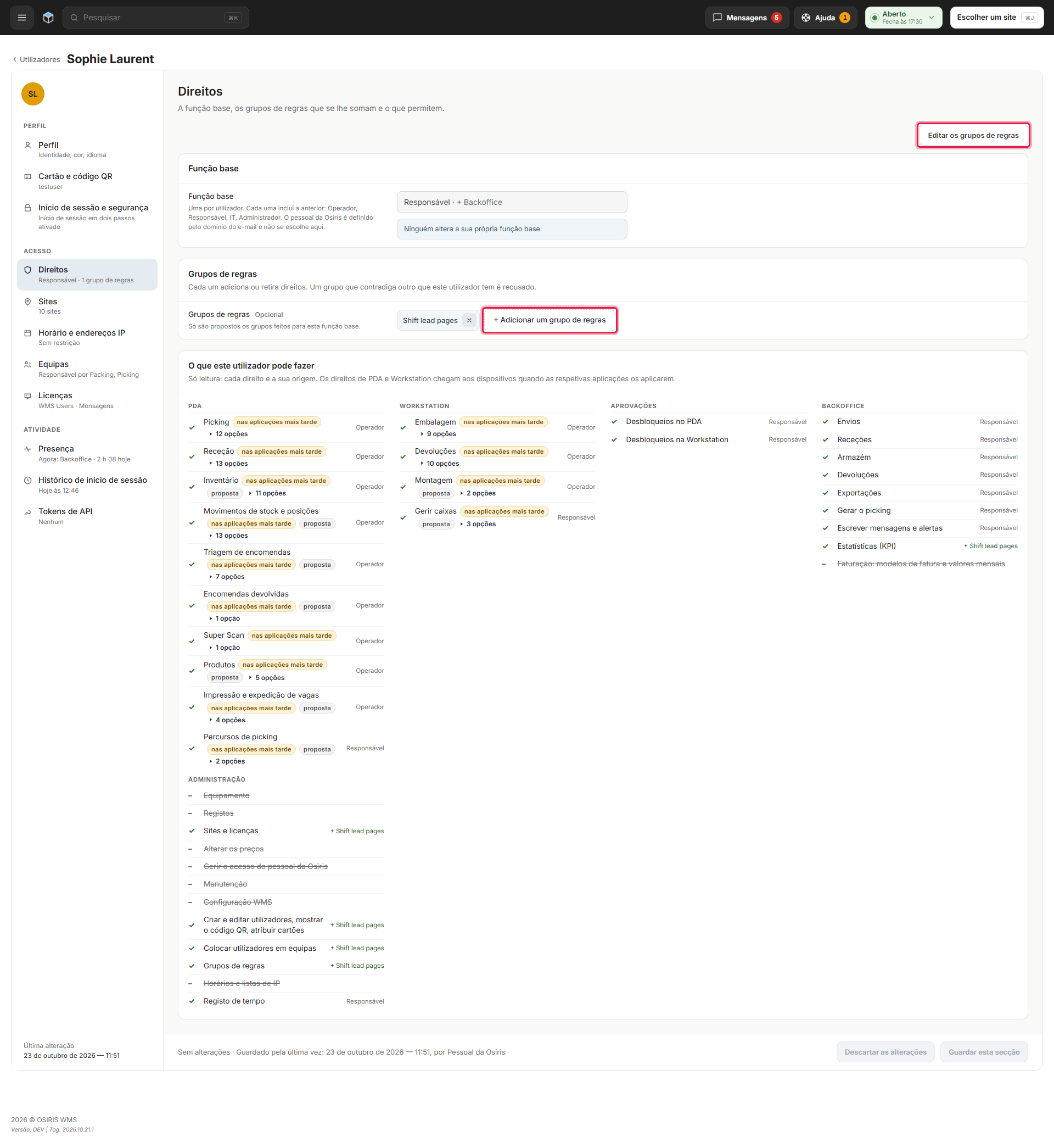 A secção Direitos de um utilizador com a função base, os grupos de regras e a lista do que este utilizador pode fazer