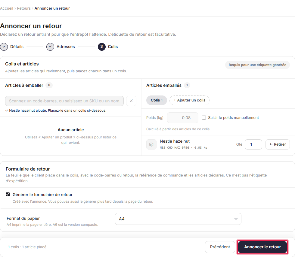 Announcing a return, choosing to generate a return label or use an existing one
