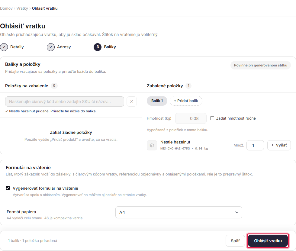Announcing a return, choosing to generate a return label or use an existing one