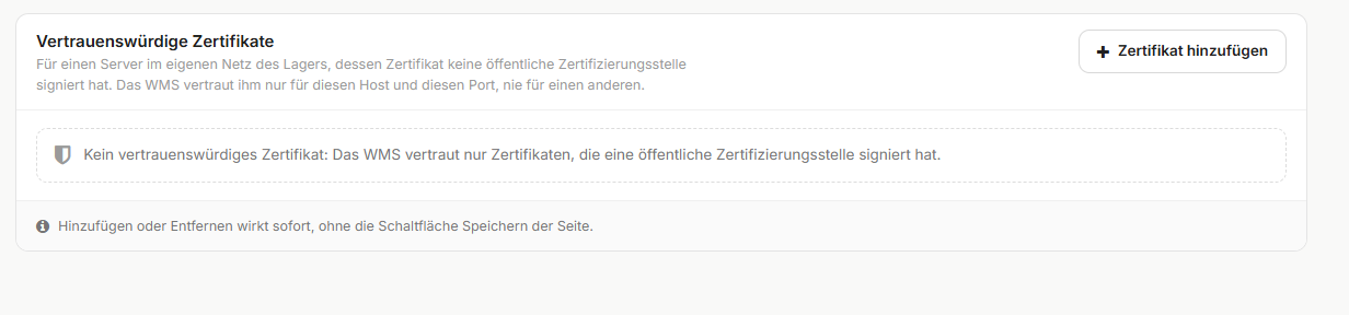 Das Panel Vertrauenswürdige Zertifikate unter Konfiguration > IT & API, mit der Schaltfläche Zertifikat hinzufügen und der Meldung zum leeren Zustand