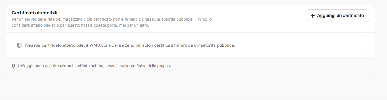 Il pannello Certificati attendibili in Configurazione > IT & API, con il pulsante Aggiungi un certificato e il messaggio di stato vuoto