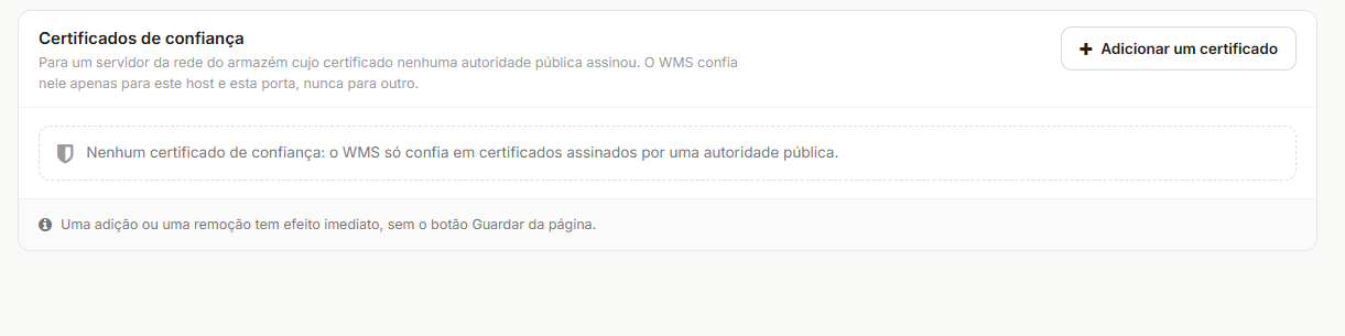 O painel Certificados de confiança em Configuração > IT & API, com o botão Adicionar um certificado e a mensagem de estado vazio
